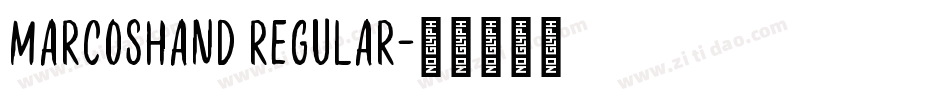 MarcosHand Regular字体转换